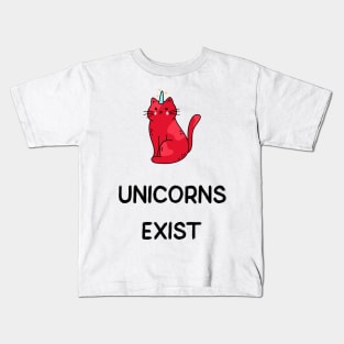 Unicorns Exist Kids T-Shirt